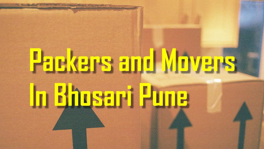 Packers and Movers Bhosari Pune